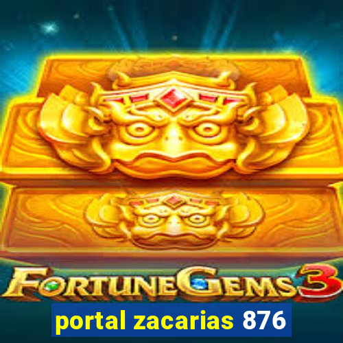 portal zacarias 876